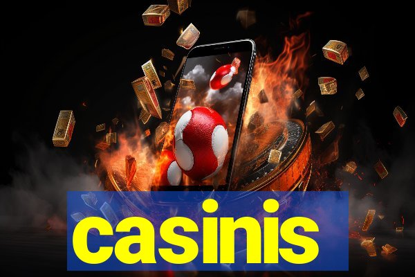 casinis