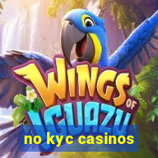 no kyc casinos