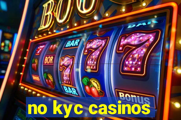 no kyc casinos