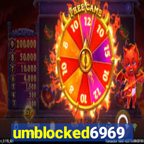 umblocked6969