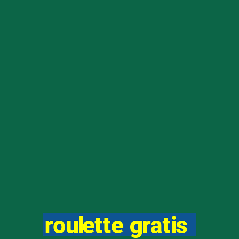 roulette gratis