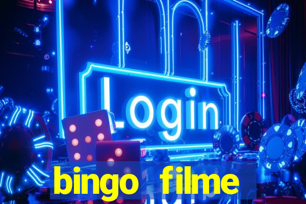 bingo filme completo dublado