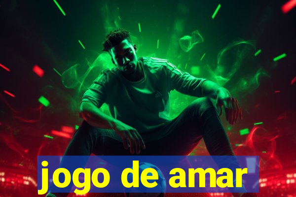 jogo de amar