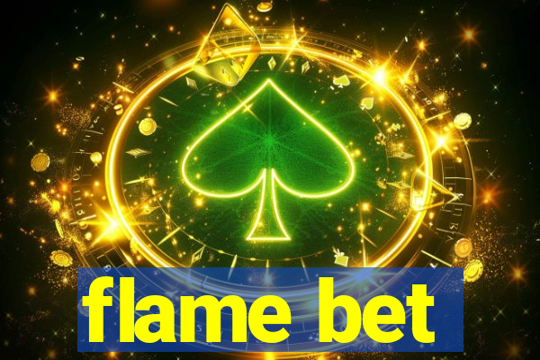 flame bet