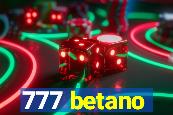 777 betano