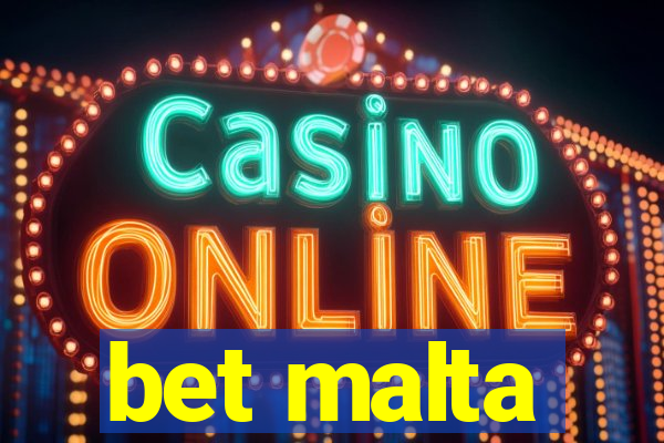 bet malta