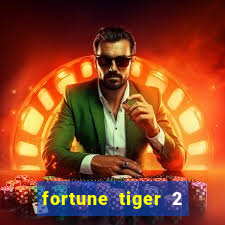 fortune tiger 2 revenge plataforma