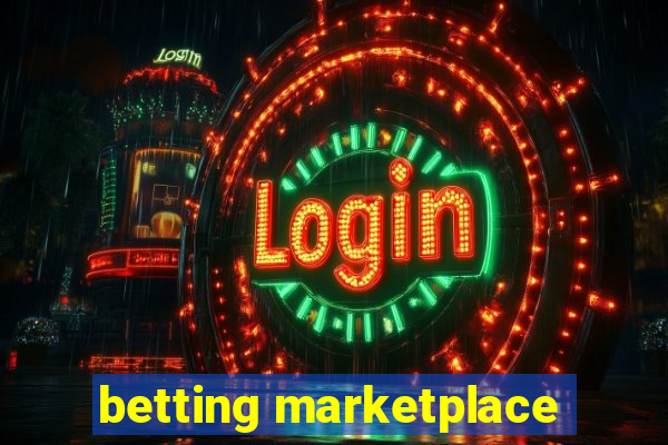 betting marketplace