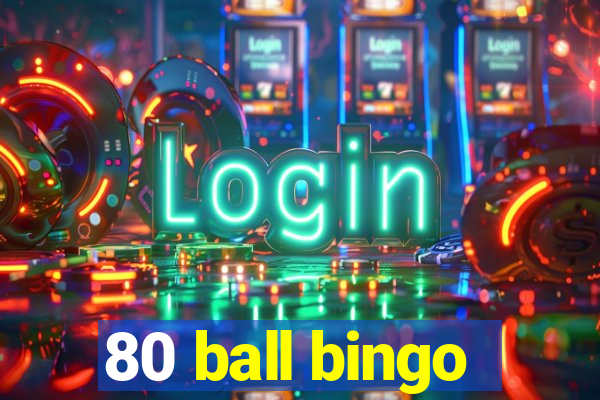 80 ball bingo