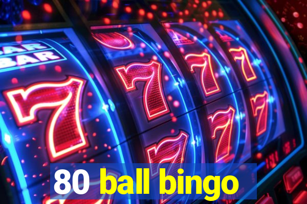 80 ball bingo