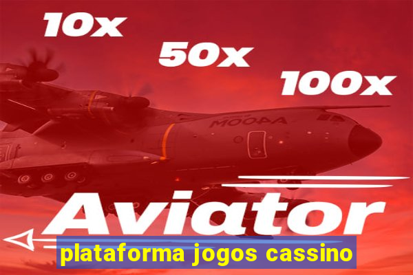 plataforma jogos cassino