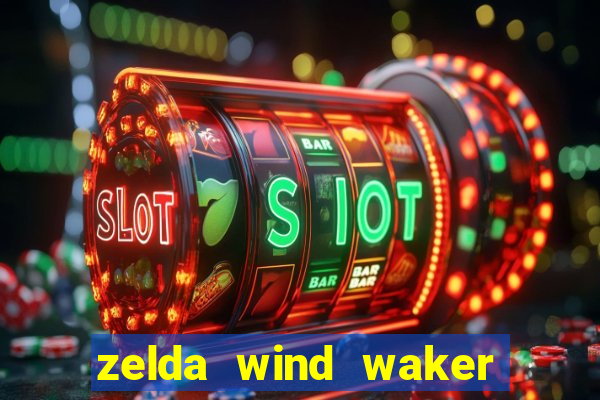 zelda wind waker rom pt-br