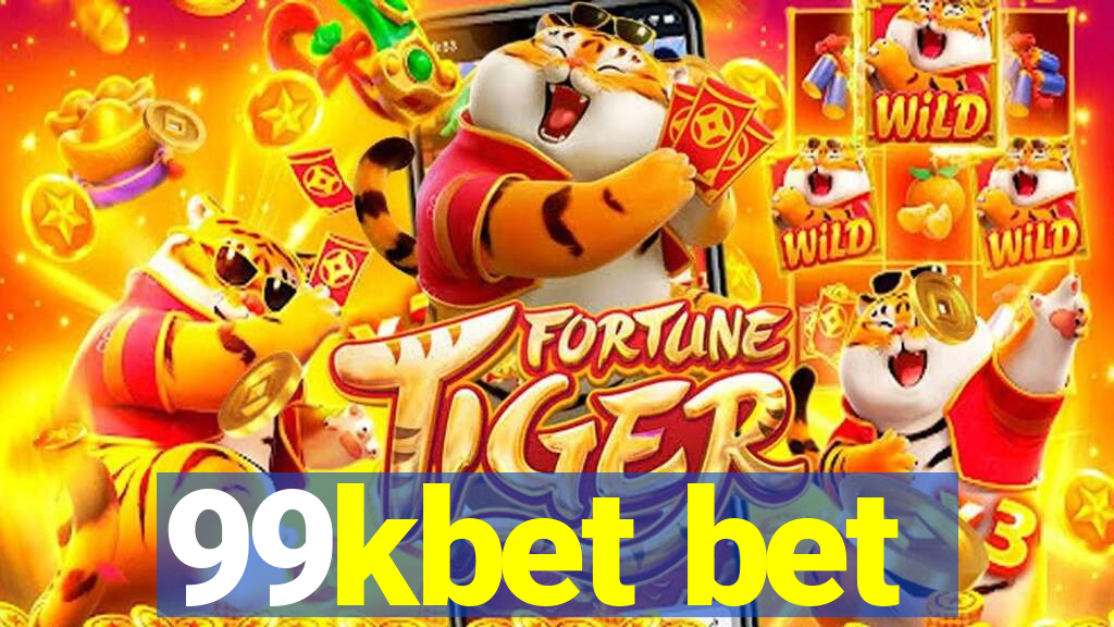 99kbet bet