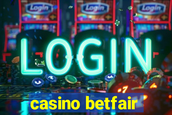 casino betfair