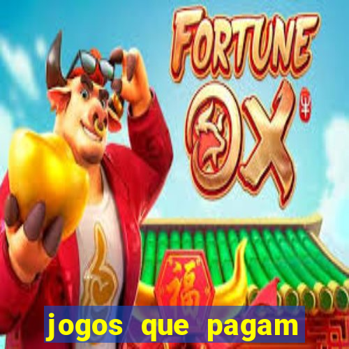 jogos que pagam dinheiro de verdade via pix