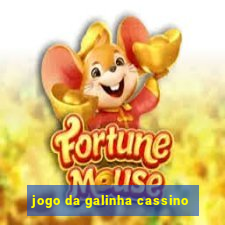 jogo da galinha cassino