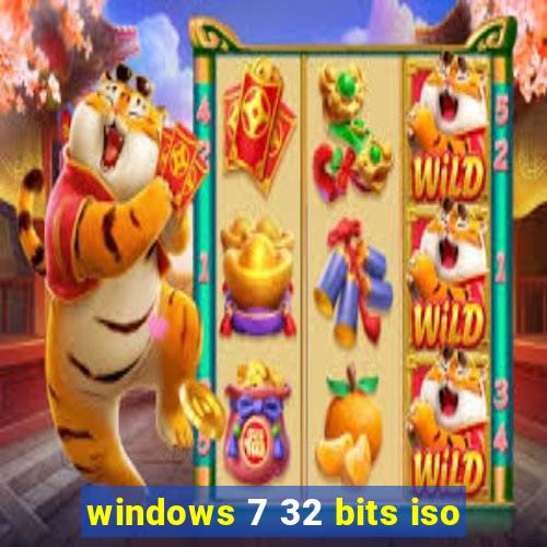 windows 7 32 bits iso