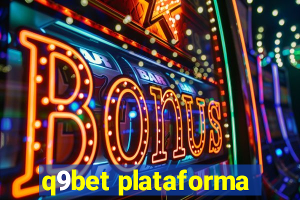 q9bet plataforma