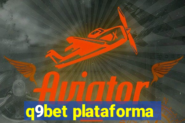 q9bet plataforma