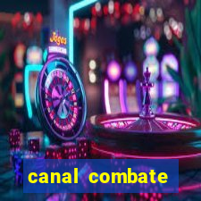 canal combate online ao vivo multicanais