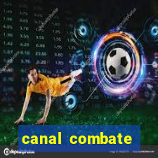 canal combate online ao vivo multicanais