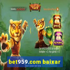 bet959.com baixar