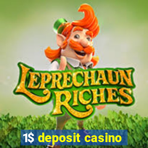 1$ deposit casino