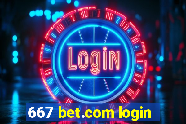 667 bet.com login