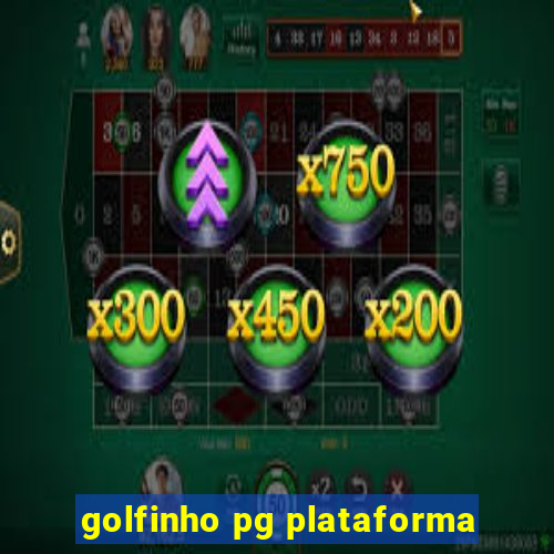 golfinho pg plataforma