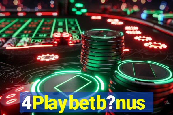 4Playbetb?nus