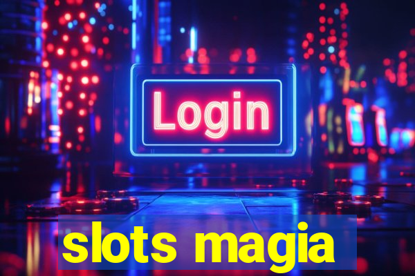 slots magia