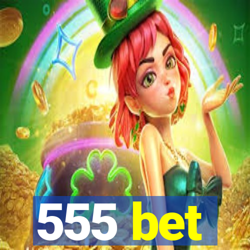 555 bet