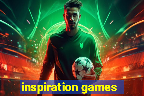 inspiration games