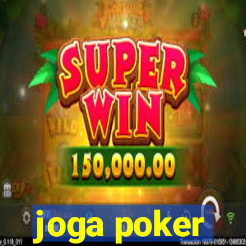 joga poker