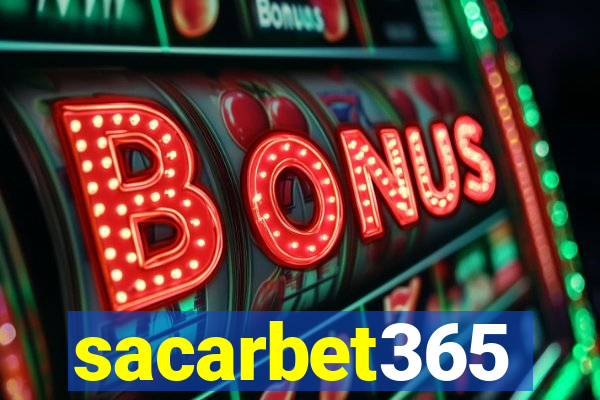 sacarbet365