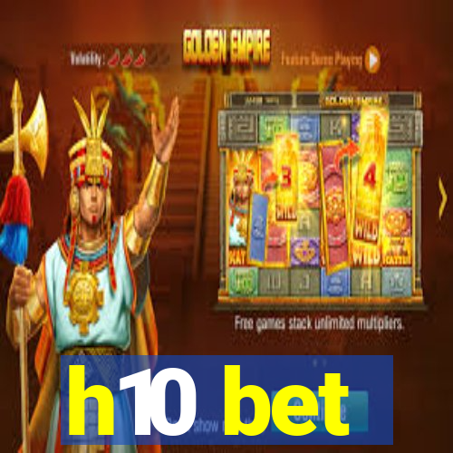 h10 bet