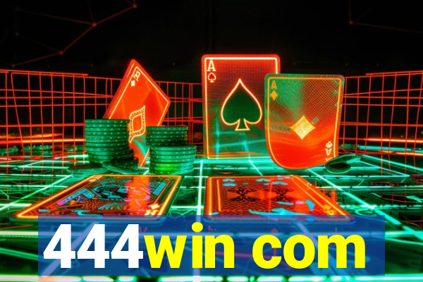 444win com