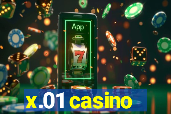 x.01 casino