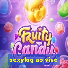 sexylog ao vivo