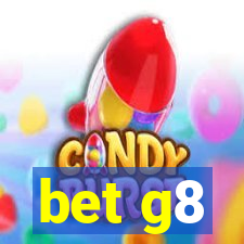 bet g8