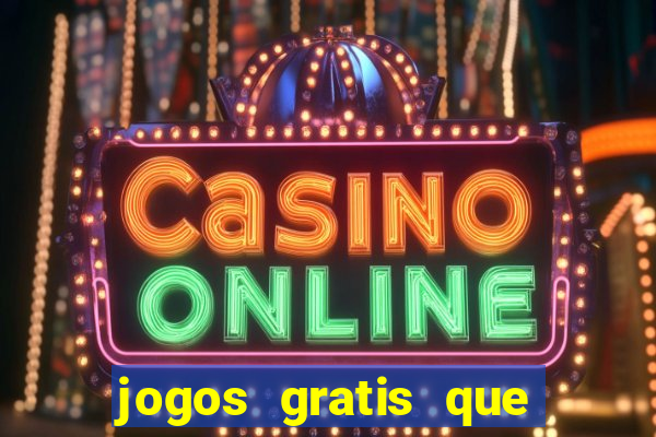 jogos gratis que pagam dinheiro de verdade