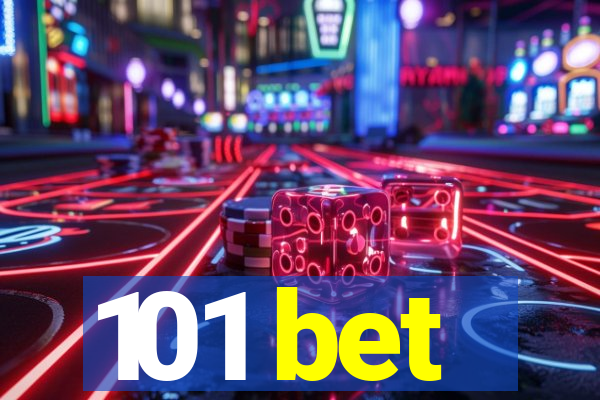 101 bet