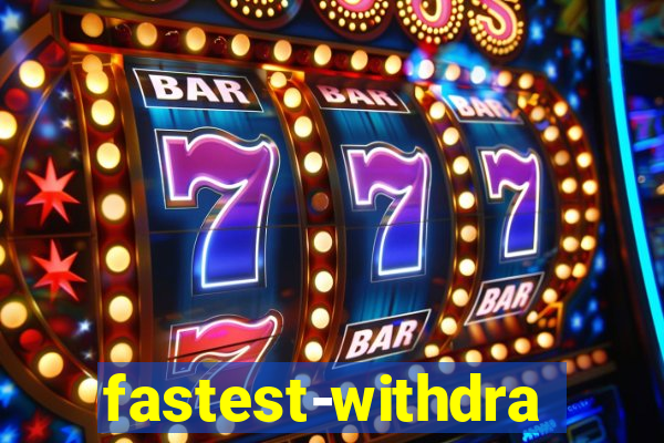 fastest-withdrawal-casino