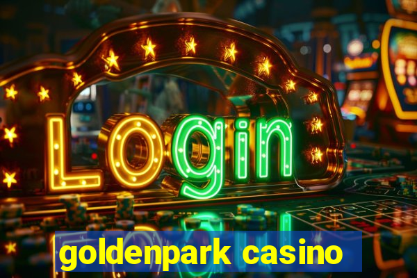 goldenpark casino