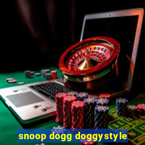 snoop dogg doggystyle