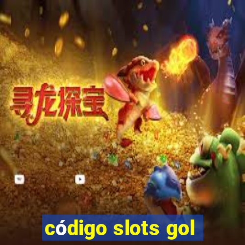 código slots gol