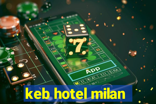 keb hotel milan