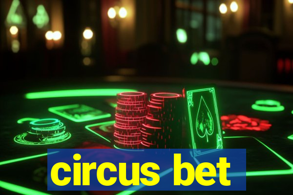 circus bet