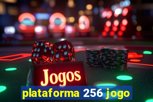 plataforma 256 jogo