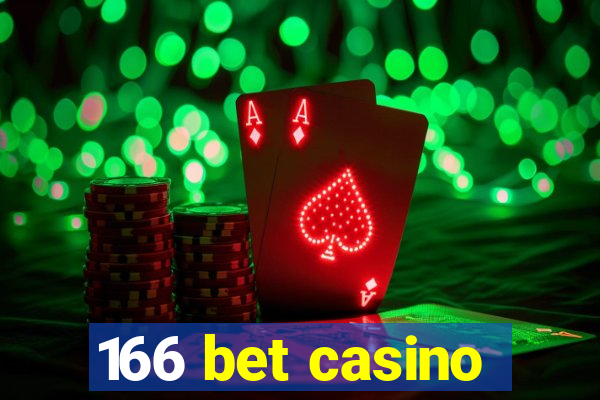 166 bet casino